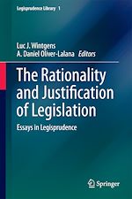 Télécharger le livre :  The Rationality and Justification of Legislation