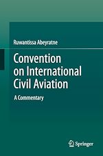 Télécharger le livre :  Convention on International Civil Aviation