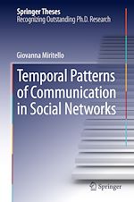Télécharger le livre :  Temporal Patterns of Communication in Social Networks