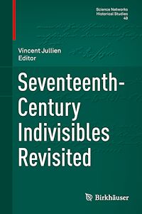 Télécharger le livre :  Seventeenth-Century Indivisibles Revisited