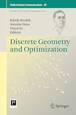 Télécharger le livre :  Discrete Geometry and Optimization