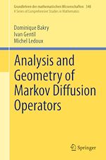 Télécharger le livre :  Analysis and Geometry of Markov Diffusion Operators