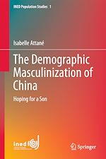 Télécharger le livre :  The Demographic Masculinization of China