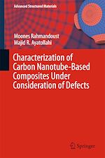 Télécharger le livre :  Characterization of Carbon Nanotube Based Composites under Consideration of Defects