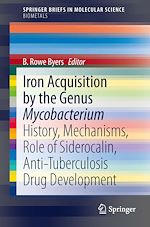 Download this eBook Iron Acquisition by the Genus Mycobacterium
