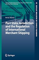 Télécharger le livre :  Port State Jurisdiction and the Regulation of International Merchant Shipping