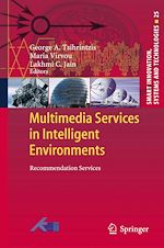 Télécharger le livre :  Multimedia Services in Intelligent Environments