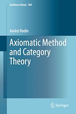 Télécharger le livre :  Axiomatic Method and Category Theory