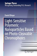 Télécharger le livre :  Light-Sensitive Polymeric Nanoparticles Based on Photo-Cleavable Chromophores