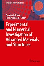 Download this eBook Experimental and Numerical Investigation of Advanced Materials and Structures