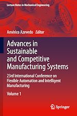 Télécharger le livre :  Advances in Sustainable and Competitive Manufacturing Systems