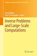 Télécharger le livre :  Inverse Problems and Large-Scale Computations