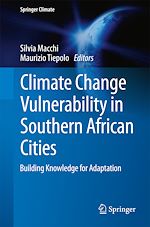 Download this eBook Climate Change Vulnerability in Southern African Cities