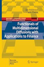 Télécharger le livre :  Functionals of Multidimensional Diffusions with Applications to Finance
