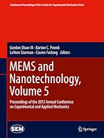 Télécharger le livre :  MEMS and Nanotechnology, Volume 5