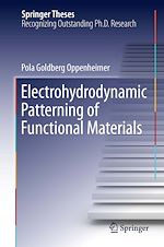 Télécharger le livre :  Electrohydrodynamic Patterning of Functional Materials