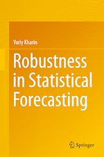 Télécharger le livre :  Robustness in Statistical Forecasting