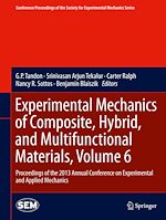 Télécharger le livre :  Experimental Mechanics of Composite, Hybrid, and Multifunctional Materials, Volume 6