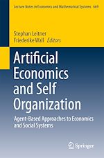 Télécharger le livre :  Artificial Economics and Self Organization
