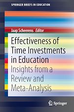 Télécharger le livre :  Effectiveness of Time Investments in Education