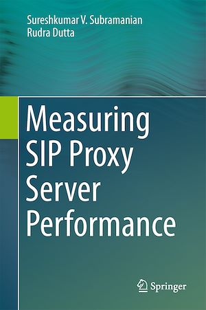 Téléchargez le livre :  Measuring SIP Proxy Server Performance
