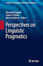 Télécharger le livre :  Perspectives on Linguistic Pragmatics
