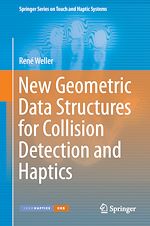 Download this eBook New Geometric Data Structures for Collision Detection and Haptics