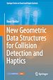 Télécharger le livre :  New Geometric Data Structures for Collision Detection and Haptics