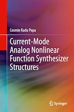 Télécharger le livre :  Current-Mode Analog Nonlinear Function Synthesizer Structures