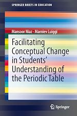 Télécharger le livre :  Facilitating Conceptual Change in Students' Understanding of the Periodic Table
