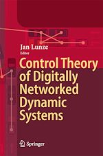Télécharger le livre :  Control Theory of Digitally Networked Dynamic Systems