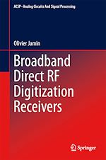 Télécharger le livre :  Broadband Direct RF Digitization Receivers