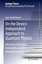 Télécharger le livre :  On the Device-Independent Approach to Quantum Physics