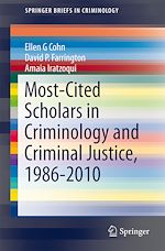 Download this eBook Most-Cited Scholars in Criminology and Criminal Justice, 1986-2010