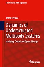 Télécharger le livre :  Dynamics of Underactuated Multibody Systems