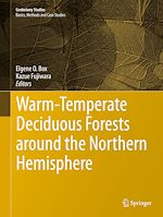 Télécharger le livre :  Warm-Temperate Deciduous Forests around the Northern Hemisphere