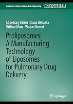 Télécharger le livre :  Proliposomes: A Manufacturing Technology of Liposomes for Pulmonary Drug Delivery