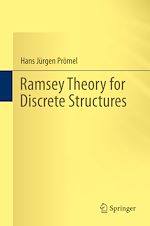 Télécharger le livre :  Ramsey Theory for Discrete Structures