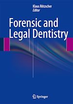 Télécharger le livre :  Forensic and Legal Dentistry
