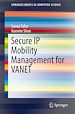 Télécharger le livre :  Secure IP Mobility Management for VANET