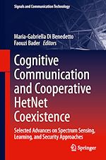 Télécharger le livre :  Cognitive Communication and Cooperative HetNet Coexistence
