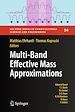 Télécharger le livre :  Multi-Band Effective Mass Approximations