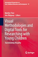 Télécharger le livre :  Visual Methodologies and Digital Tools for Researching with Young Children