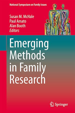 Téléchargez le livre :  Emerging Methods in Family Research
