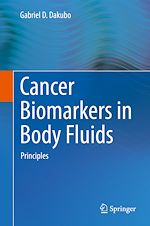 Télécharger le livre :  Cancer Biomarkers in Body Fluids