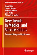 Download this eBook New Trends in Medical and Service Robots