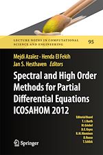Download this eBook Spectral and High Order Methods for Partial Differential Equations - ICOSAHOM 2012