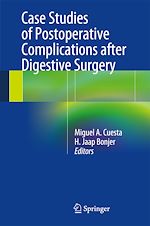 Télécharger le livre :  Case Studies of Postoperative Complications after Digestive Surgery