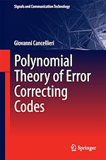 Télécharger le livre :  Polynomial Theory of Error Correcting Codes