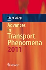 Télécharger le livre :  Advances in Transport Phenomena 2011